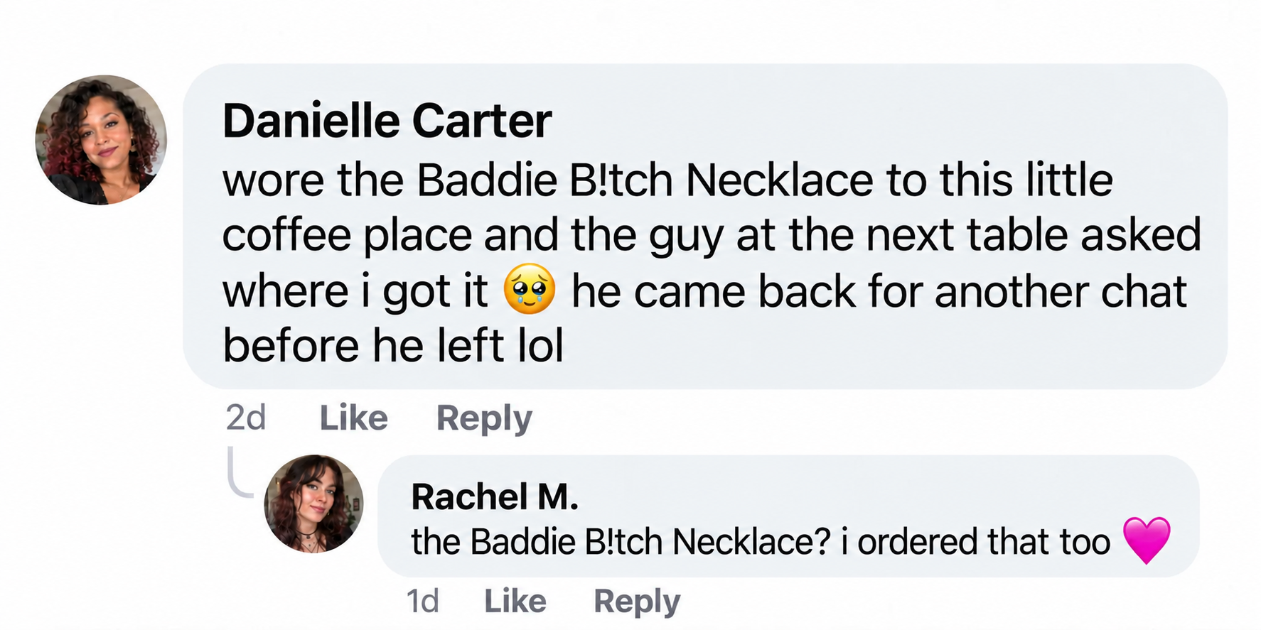 Danielle says a man came back to talk to her again